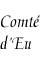 [Countship of Eu]