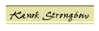 Kanok Strongbow