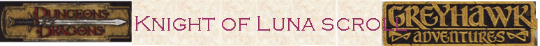Knight of Luna scroll