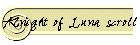 Knight of Luna scroll