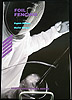 Foil Fencing by Bower tn Foil Fencing by Bower tn