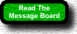 Read the message board