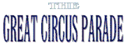 The Great Circus Parade