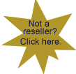 Not a reseller? Click here.
