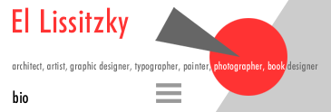 El Lissitzky -- bio