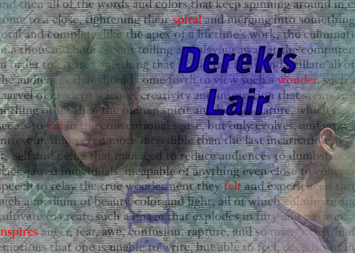 [Derek's Lair Picture]