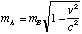 m[a]=m[b]*sqrt(1-(v^2/c^2)