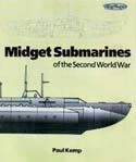 MIDGET SUBMARINES OF THE SECOND WORLD WAR