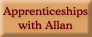Apprenticeships with don Allan