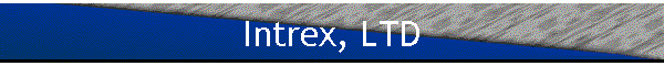 Intrex, LTD