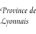 [Province of Lyonnais]