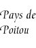 [Region of Poitou]