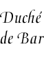 [Duchy of Bar]