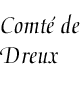 [Countship of Dreux]