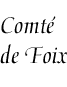 [Countship of Foix]