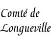 [Countship of Longueville]