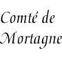 [Countship of Mortagne]