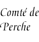 [Countship of Perche]