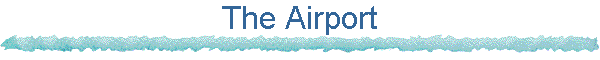 The Airport