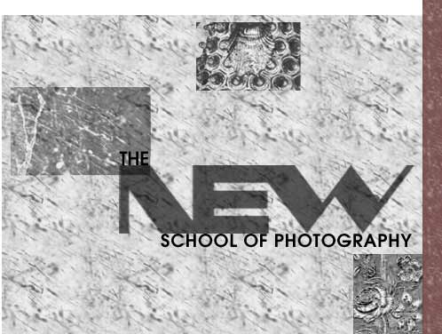 The New School of Photography