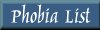 The Phobia List
