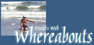 Fredd's Whereabouts