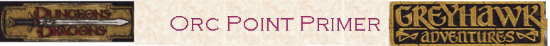 Orc Point Primer