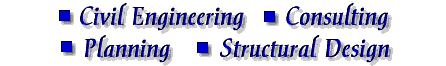 Civil Engineering, Consulting, Planning, Structural Design
