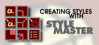 Creating Styles with Style 
Master