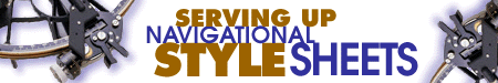 Serving Up Navigational Style 
Sheets