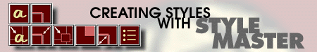Creating Styles with Style Master