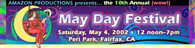 Welcome to the 9th Annual May Day Festival!