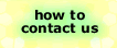 how to contact us