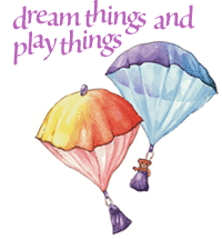Sarahs Silks-Dream Things and Play Things