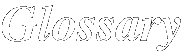 Uhuru Glossary