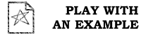 Play With An Example