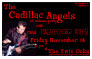 Cadillac Angels CD release at the Twin Oaks