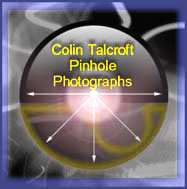 COLIN TALROFT PINHOLE PHOTOGRAPHS