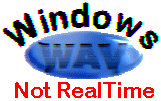 Windows WAV-Highest Quality-Not Realtime
