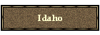 Idaho