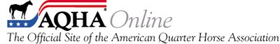 AQHA Online - The Official Site of the American Quarter Horse Association