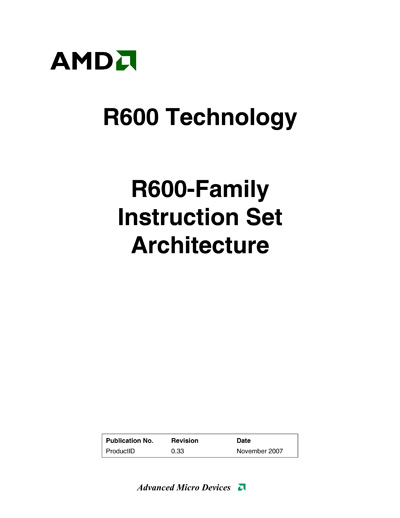 AMD/ATI R600-Family Instructions Set Architecture Manual