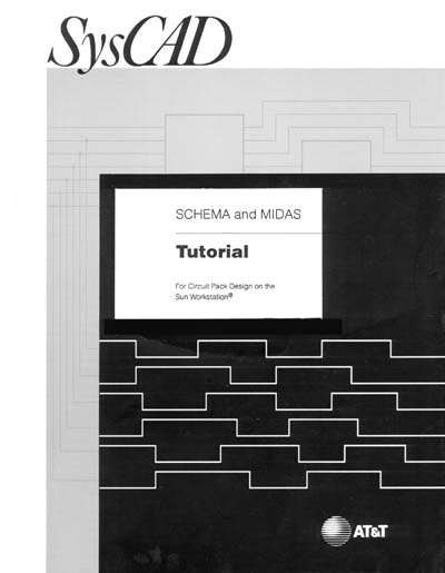 AT&T Bell Labs SCHEMA and MIDAS Tutorial