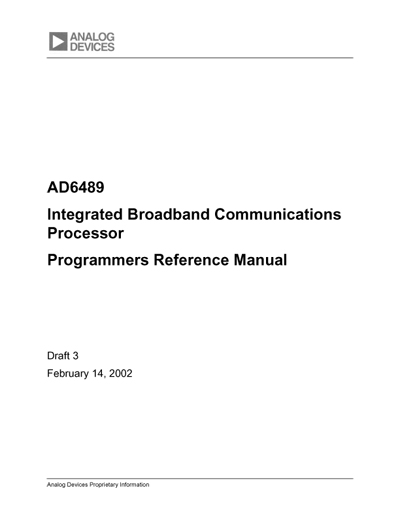 Analog Devices AD6489 Integrated Broadband Communications Processor Programmers Reference Manual