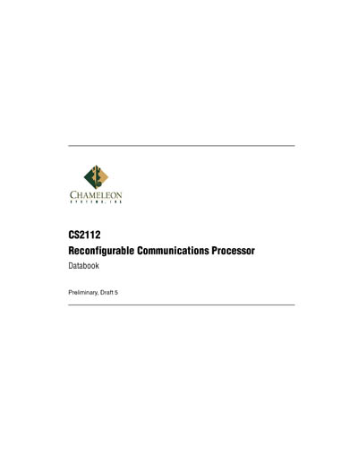 Chameleon CS2112 Reconfigurable Communications Processor Databook