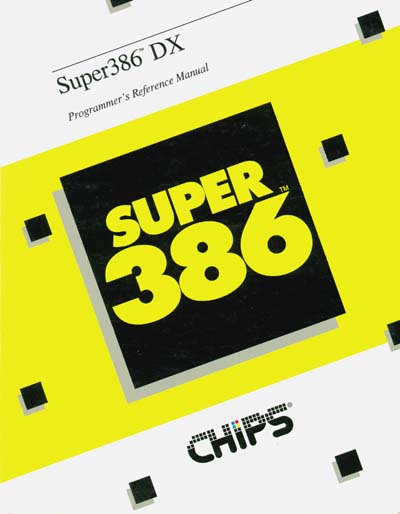 Chips and Technologies Super386DX Programmer's Manual