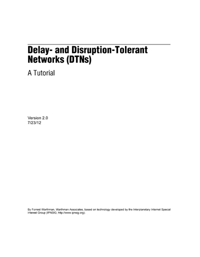 Delay- and Disruption-Tolerant Networks (DTNs)