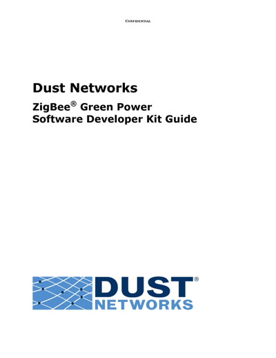 Dust Networks ZigBee Green Power Software Developer Kit (SDK) Guide Template