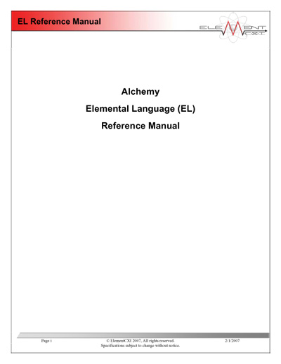 ElementCXI Alchemy Elemental Language (EL) Reference Manual