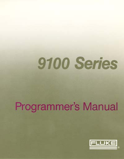 Fluke 9100A/9105A Programmer's Manual